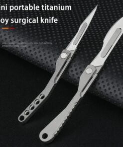 A titanium surgical knife .